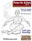 Poses for Artists Volume 5 - Hands, Skulls, Pin-ups & Various Poses : An essential reference for figure drawing and the human form. - Book
