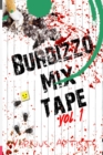 Burdizzo Mix Tape Volume One - Book