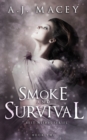 Smoke and Survival - Book