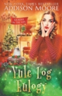 Yule Log Eulogy - Book