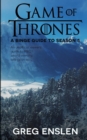 Game of Thrones : A Binge Guide to Season 5: An Unofficial Viewer's Guide to HBO's Award-Winning Television Epic - Book