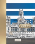 Pratique Dessin [Color] - XL Livre d'exercices 34 : Madrid - Book