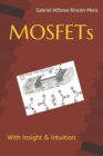 MOSFETs : With insight & intuition... - Book