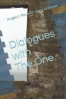 Dialogues with The One - Book