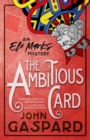 The Ambitious Card : (An Eli Marks Mystery Book 1) - Book