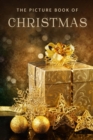 The Picture Book of Christmas : A Gift Book for Alzheimer's Patients and Seniors with Dementia - Book