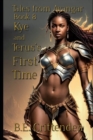 Tales from Avangar Book 8 Kye and Terus's First Time - Book