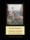 In the Garden : Childe-Hassam Cross Stitch Pattern - Book