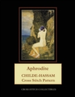Aphrodite : Childe-Hassam Cross Stitch Pattern - Book