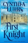 First Knight : Thornton Brothers Time Travel - Book