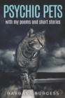 Psychic Pets : with my poems and short stories - Book