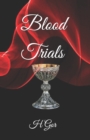 Blood Trials - Book