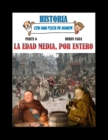 La Edad Media, Por Entero - Book
