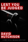 Lest You Be Judged - Book