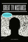 Great TV Mistakes - Book