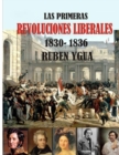 Las Primeras Revoluciones Liberales : 1830-1836 - Book