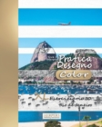 Pratica Disegno [Color] - XL Eserciziario 30 : Rio de Janeiro - Book