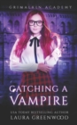Catching A Vampire - Book