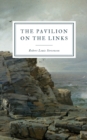 The Pavilion on the Links - Book
