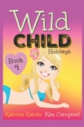 WILD CHILD - Book 4 - Holidays - Book