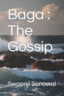 Baga : The Gossip - Book