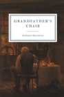 Grandfather's Chair - Book