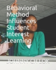 Behavioral Method Influences Student Interest Learning - Book