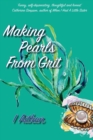 Making Pearls From Grit - Book