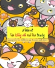 A tale of the kitty cat and the family : To practice reading skills Learning English vocabulary both nouns and adjectives, suitable for children aged 3 years and over - Book