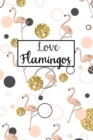 Love Flamingos - Book
