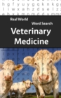 Real World Word Search : Veterinary Medicine - Book