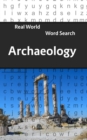 Real World Word Search : Archaeology - Book