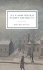 The Misadventures of John Nicholson : A Christmas Story - Book