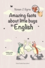 Amazing facts about little bugs in English - Book