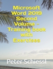 Microsoft Word 2019 Second Volume - Training book with Exercises - Book