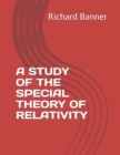 A Study of the Special Theory of Relativity - Book