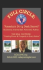 Full Circle : America's Dirty Dark Secret! - Book