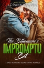 The Billionaire's Impromptu Bet : A Sweet Billionaires Second Chance Romance - Book