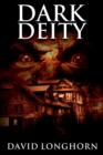 Dark Deity : Supernatural Suspense with Scary & Horrifying Monsters - Book