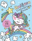 Unicorn Colouring Book : Activity Book for Kids Age 4-8 Years Unicorn, Rainbow, Magic and More! - Book