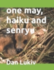 one may, haiku and senryu - Book