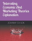 Interesting Economic And Marketing Theories Explanation - Book