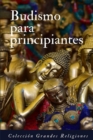 Budismo para principiantes : Introduccion al budismo - Book