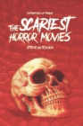 The Scariest Horror Movies - Book