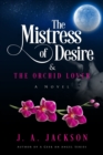 Mistress of Desire & The Orchid Lover - Book