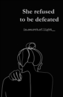 She refused to be defeated - Book