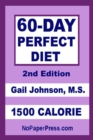 60-Day Perfect Diet - 1500 Calorie - Book