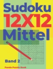 Sudoku 12x12 Mittel - Band 2 : Sudoku Irregular - Sudoku Varianten - Logikspiele Fur Erwachsene - Book
