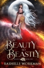 A Beauty So Beastly : A Beauty and the Beast Reimagining - Book