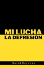Mi Lucha La Depresi?n - Book